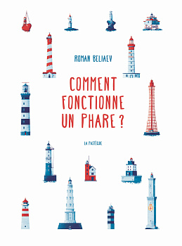 How Does a Lighthouse Work? is nominated for Le prix du Livre d’architecture pour la Jeunesse de l’Académie d’Architecture (Architecture Book for Children Award by the Architecture Academy) 